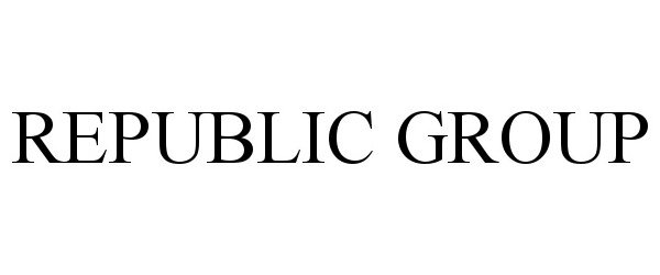 Trademark Logo REPUBLIC GROUP