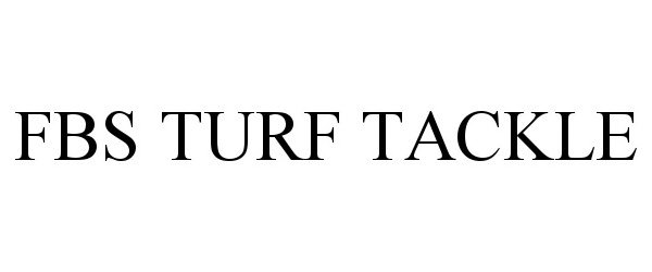  FBS TURF TACKLE