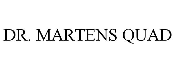 Trademark Logo DR. MARTENS QUAD