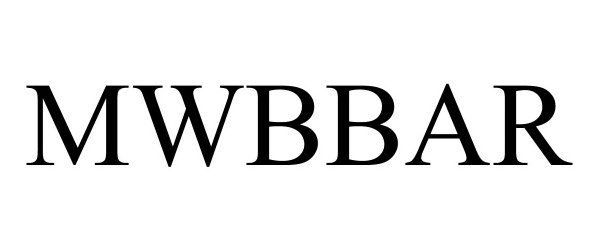 Trademark Logo MWBBAR