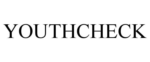 Trademark Logo YOUTHCHECK