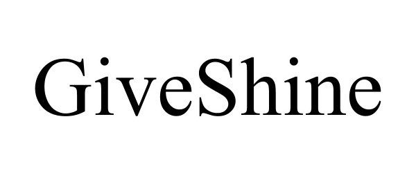 Trademark Logo GIVESHINE