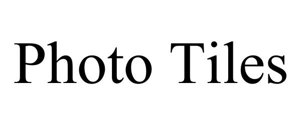 Trademark Logo PHOTO TILES
