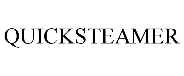 Trademark Logo QUICKSTEAMER