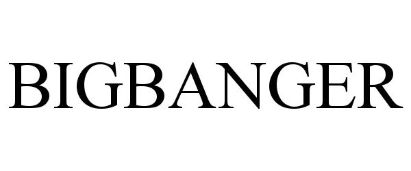 Trademark Logo BIGBANGER