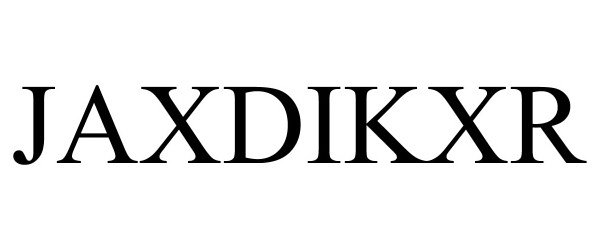 Trademark Logo JAXDIKXR
