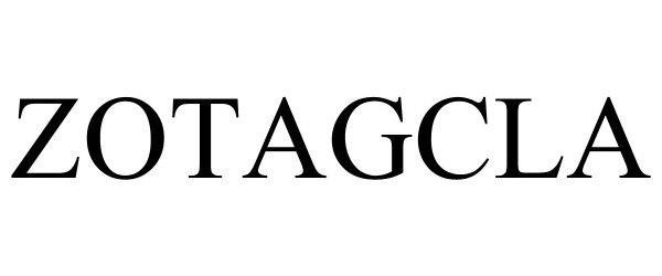 Trademark Logo ZOTAGCLA