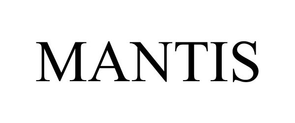 Trademark Logo MANTIS