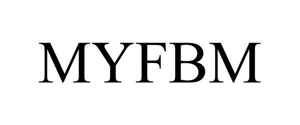 Trademark Logo MYFBM