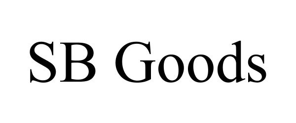 Trademark Logo SB GOODS