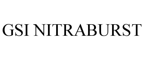 Trademark Logo GSI NITRABURST