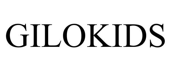 Trademark Logo GILOKIDS