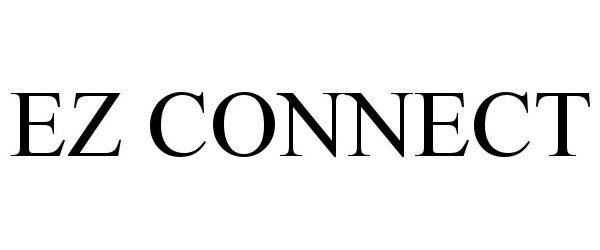 Trademark Logo EZ CONNECT