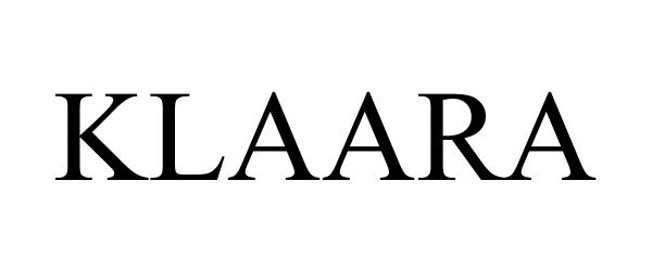 Trademark Logo KLAARA