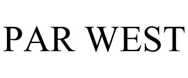 Trademark Logo PAR WEST