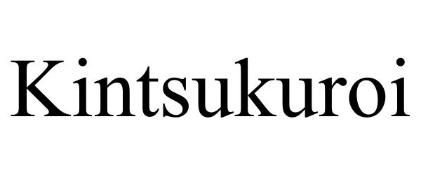 Trademark Logo KINTSUKUROI