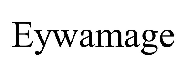 Trademark Logo EYWAMAGE