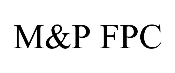 Trademark Logo M&P FPC