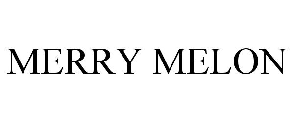 Trademark Logo MERRY MELON