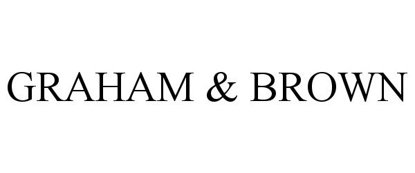 Trademark Logo GRAHAM & BROWN