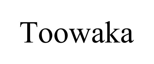 Trademark Logo TOOWAKA