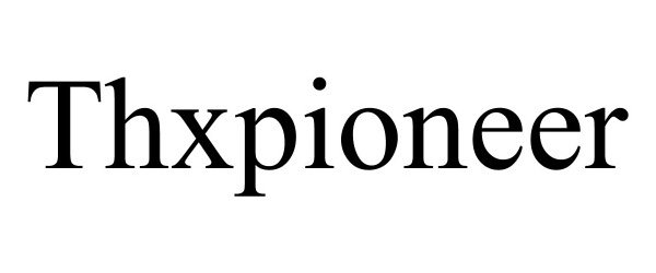 Trademark Logo THXPIONEER