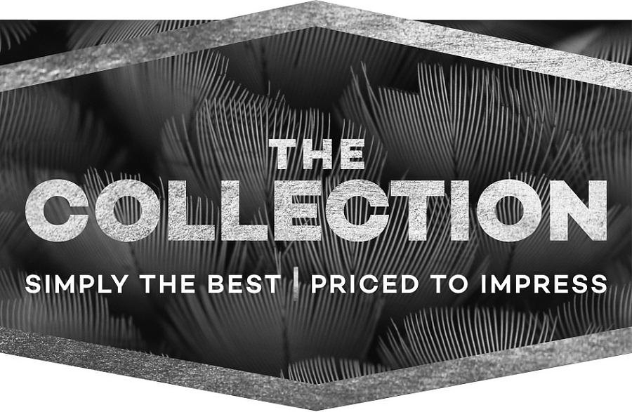  THE COLLECTION SIMPLY THE BEST PRICED TO IMPRESS