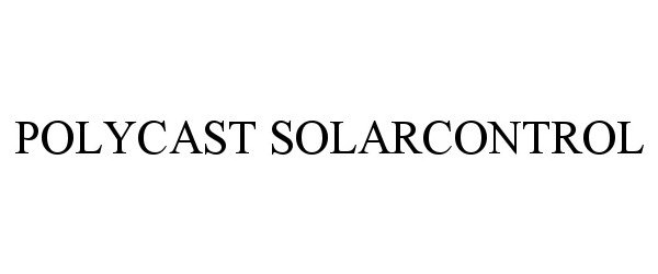  POLYCAST SOLARCONTROL