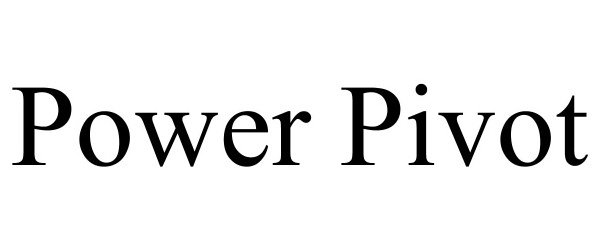 Trademark Logo POWER PIVOT