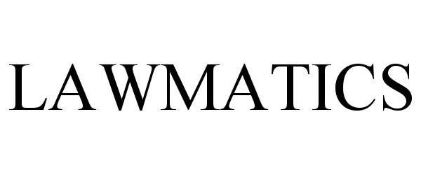 Trademark Logo LAWMATICS