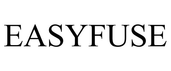 Trademark Logo EASYFUSE