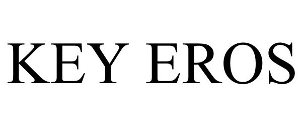 Trademark Logo KEY EROS
