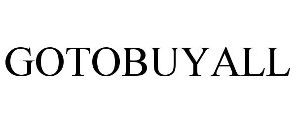 Trademark Logo GOTOBUYALL