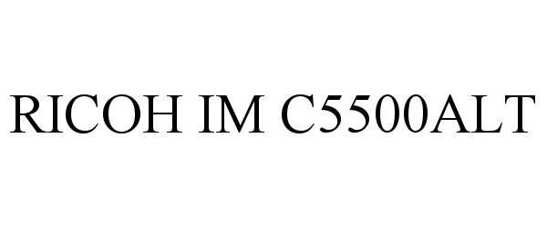 Trademark Logo RICOH IM C5500ALT