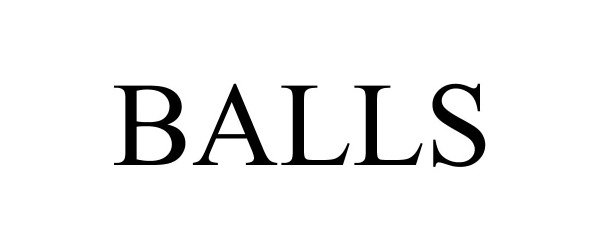 Trademark Logo BALLS