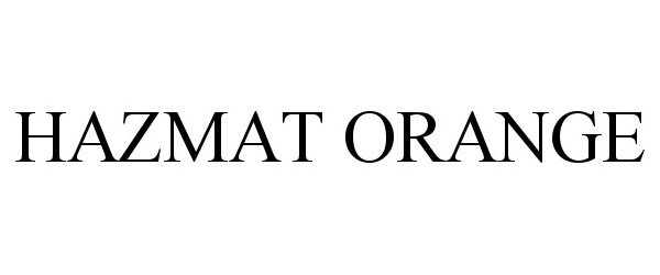 Trademark Logo HAZMAT ORANGE
