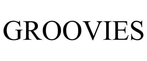 Trademark Logo GROOVIES