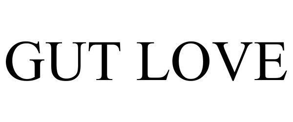 Trademark Logo GUT LOVE