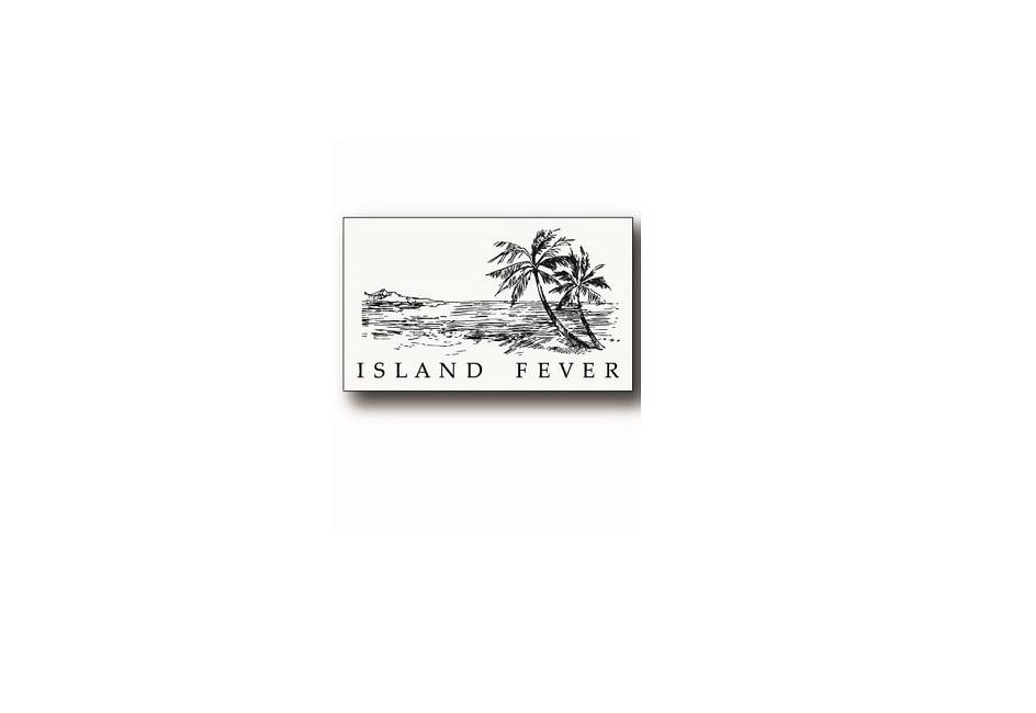 ISLAND FEVER