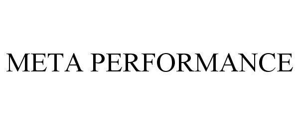 Trademark Logo META PERFORMANCE