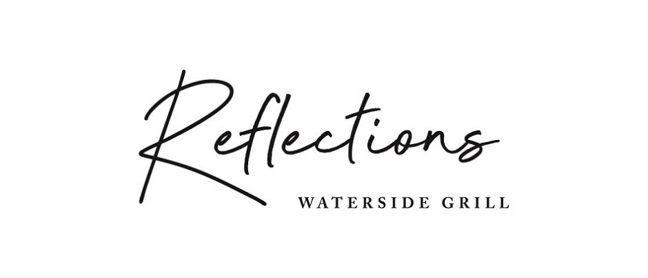 Trademark Logo REFLECTIONS WATERSIDE GRILL