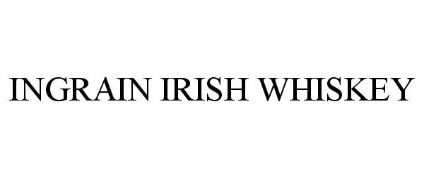 INGRAIN IRISH WHISKEY