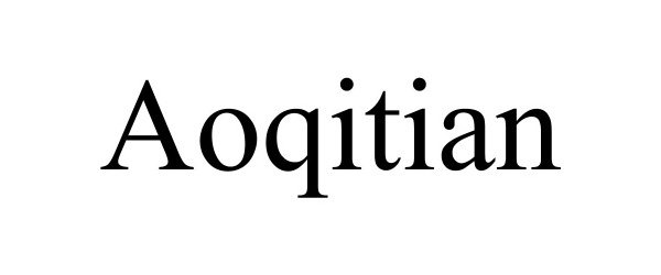 Trademark Logo AOQITIAN