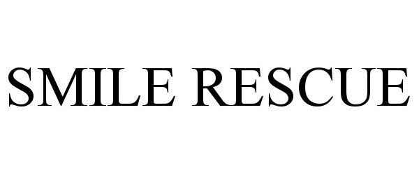 Trademark Logo SMILE RESCUE