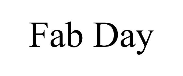 Trademark Logo FAB DAY