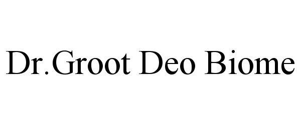 Trademark Logo DR.GROOT DEO BIOME