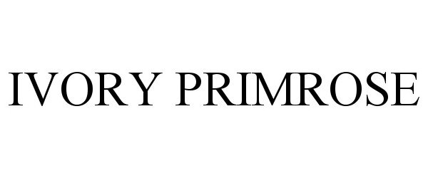 Trademark Logo IVORY PRIMROSE