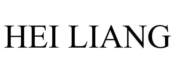 Trademark Logo HEI LIANG