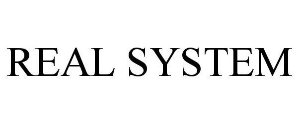  REAL SYSTEM