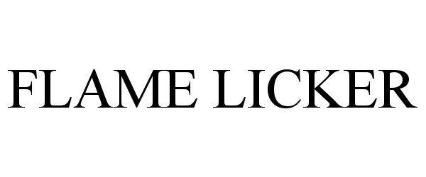 Trademark Logo FLAME LICKER